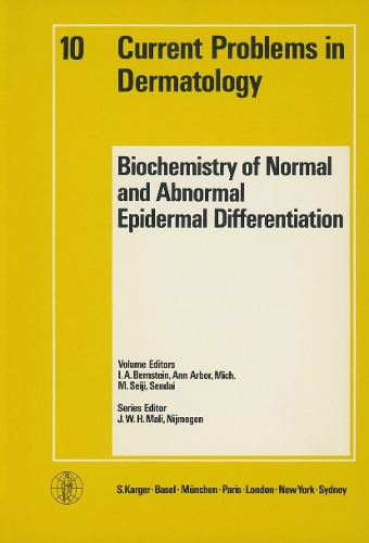 Biochemistry of Normal and Abnormal Epidermal Differentiation