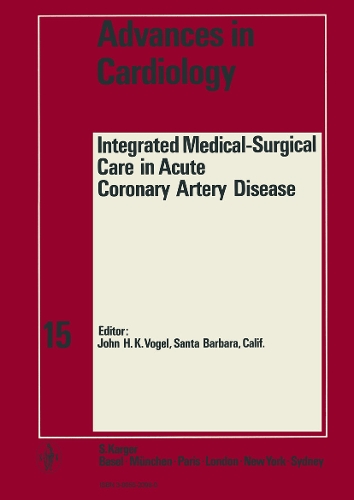 Integrated Medical-Surgical Care in Acute Coronary Artery Disease