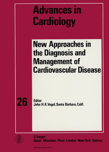 New Approaches in the Diagnosis and Management of Cardiovascular Diseases