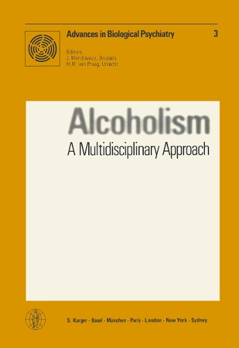 Alcoholism: A Multidisciplinary Approach