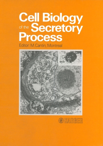 Cell Biology of the Secretory Process