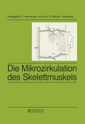Die Mikrozirkulation des Skelettmuskels