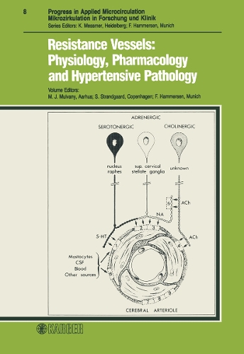 Resistance Vessels: Physiology, Pharmacology and Hypertensive Pathology