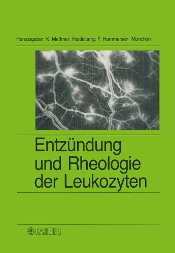 Entzündung und Rheologie der Leukozyten