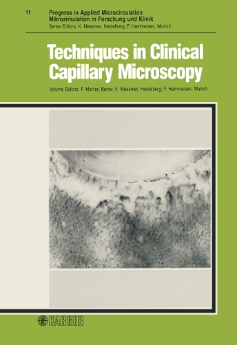 Techniques in Clinical Capillary Microscopy