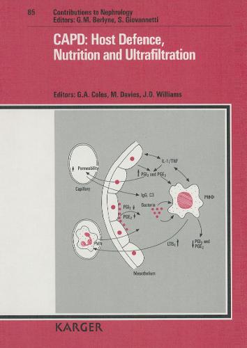 CAPD: Host Defence, Nutrition and Ultrafiltration