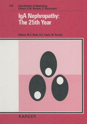 IgA Nephropathy: The 25th Year