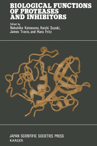 Biological Functions of Proteases and Inhibitors