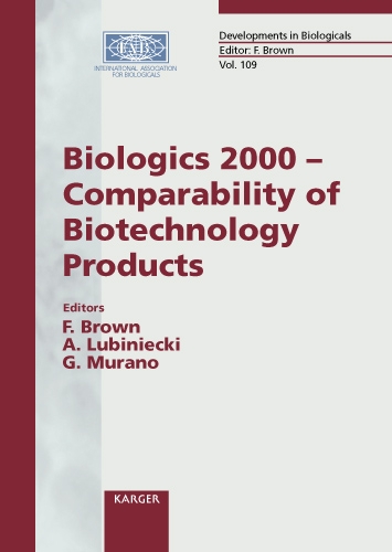 Biologics 2000 - Comparability of Biotechnology Products