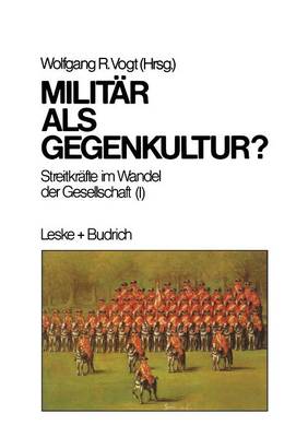 Militär als Gegenkultur