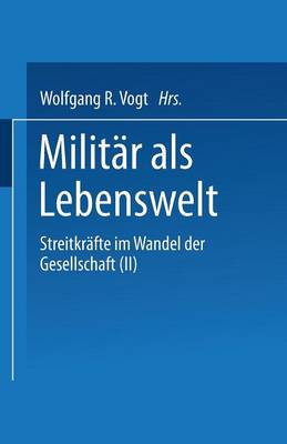Militär als Lebenswelt