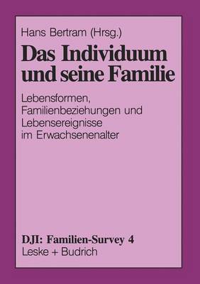 Das Individuum und seine Familie