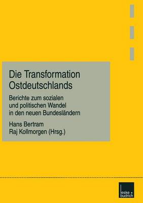 Die Transformation Ostdeutschlands