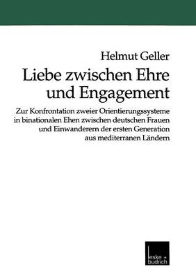 Liebe zwischen Ehre und Engagement