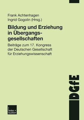 Bildung und Erziehung in Übergangsgesellschaften