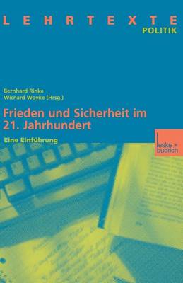 Frieden und Sicherheit im 21. Jahrhundert