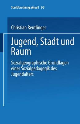 Jugend, Stadt und Raum