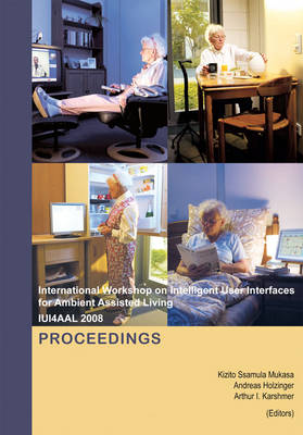 Intelligent User Interfaces for Ambient Assisted Living