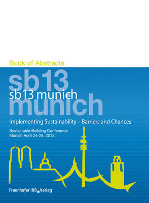 Implementing Sustainability - Barriers and Chances.