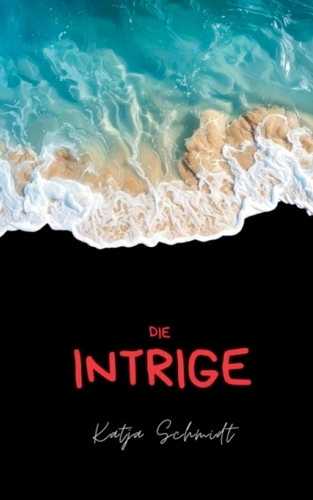 Die Intrige