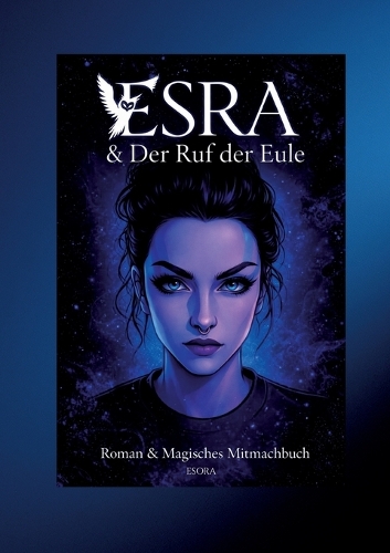 Esra & Der Ruf der Eule