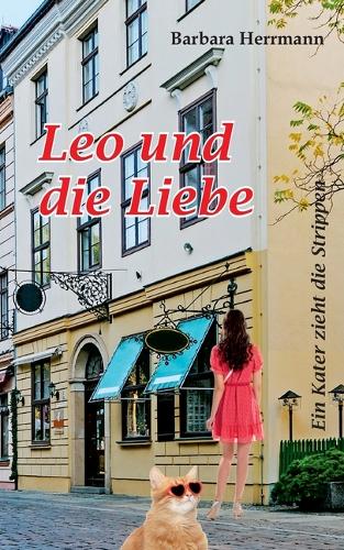 Leo und die Liebe