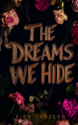The Dreams we Hide