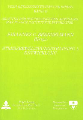 Stressbewaeltigungstraining 1: Entwicklung