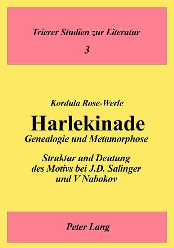 Harlekinade - Genealogie Und Metamorphose