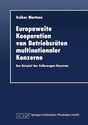 Europaweite Kooperation von Betriebsraten multinationaler Konzerne