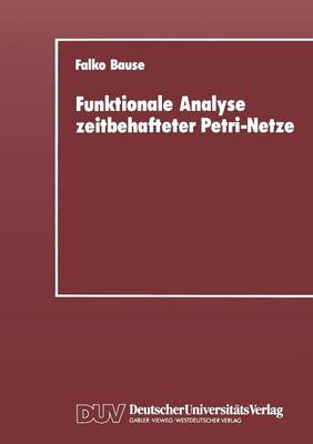 Funktionale Analyse zeitbehafteter Petri-Netze