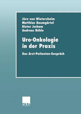 Uro-Onkologie in der Praxis