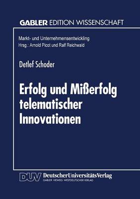 Erfolg und Misserfolg telematischer Innovationen