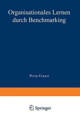 Organisationales Lernen durch Benchmarking