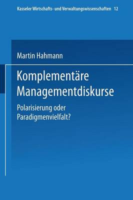 Komplementare Managementdiskurse