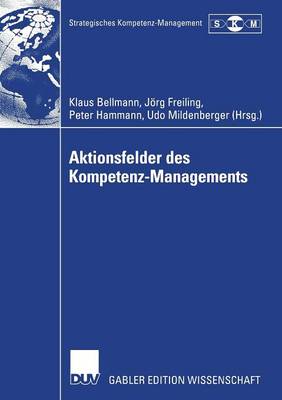 Aktionsfelder des Kompetenz-Managements