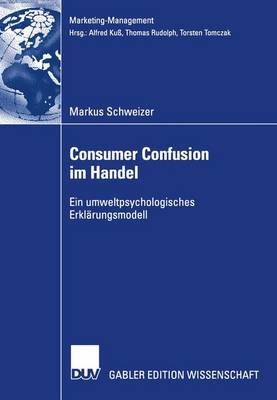 Consumer Confusion im Handel