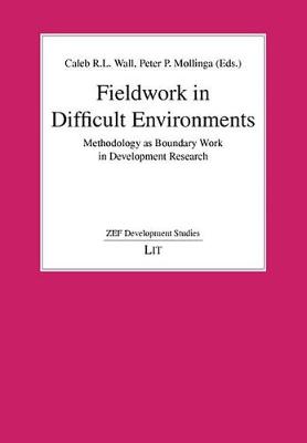 Fieldwork in Difficult Environments