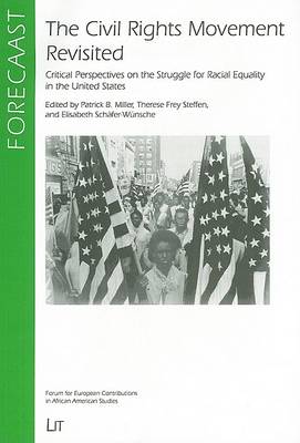 The Civil Rights Movement Revisited