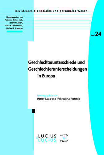 Geschlechterunterschiede und Geschlechterunterscheidungen in Europa