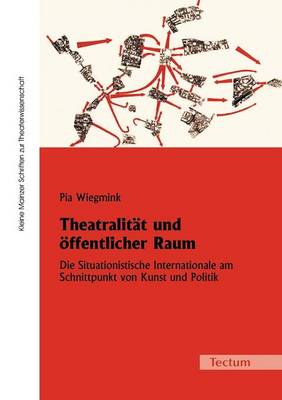 Theatralität und öffentlicher Raum