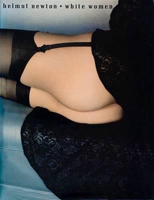 Helmut Newton: White Women