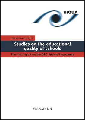 Studies on the Educational Quality of Schools
