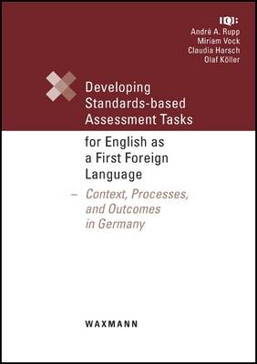 Developing Standards-based Assessment Tasks for English as a First Foreign Language