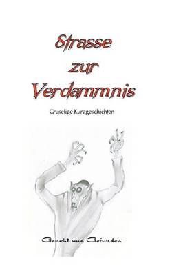 Strasse zur Verdammnis
