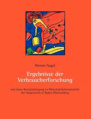 Ergebnisse der Verbraucherforschung
