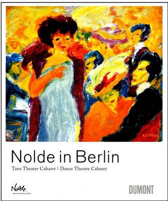 Nolde in Berlin