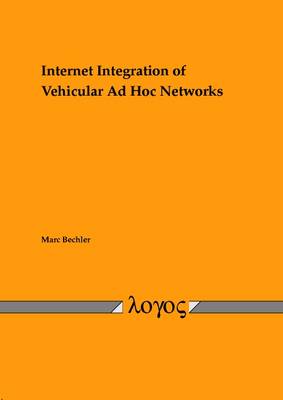 Internet Integration of Vehicular Ad Hoc Networks