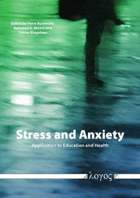 Stress and Anxiety : Application to Education and Health