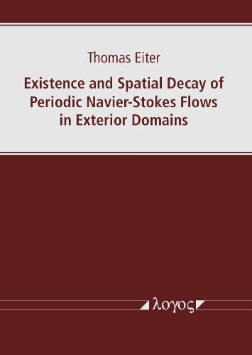 Existence and Spatial Decay of Periodic NavierâStokes Flows in Exterior Domains